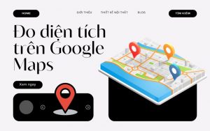 Đo diện tích trên Google Map