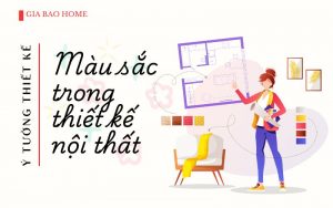 Màu sắc trong thiết kế nội thất