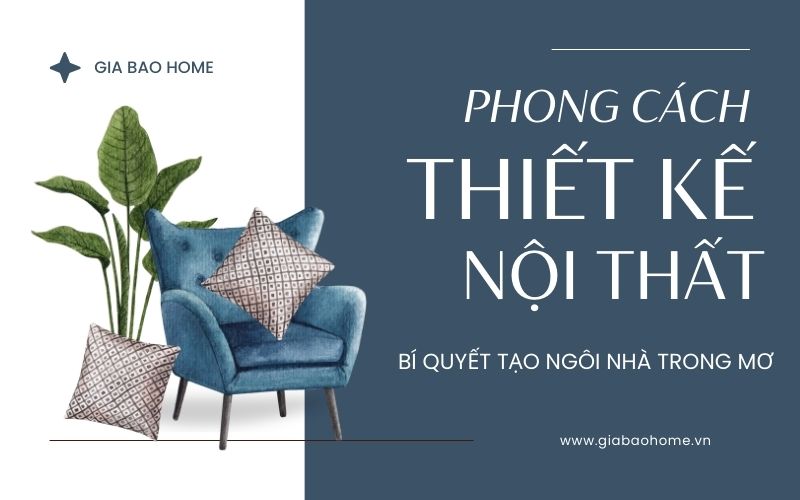 Phong cách thiết kế nội thất