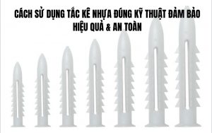 cách sử dụng tắc kê nhựa